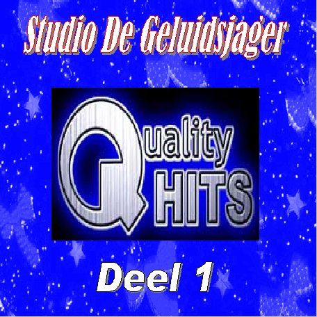 Quality Hits  Geluidsjager Deel 01 : Front